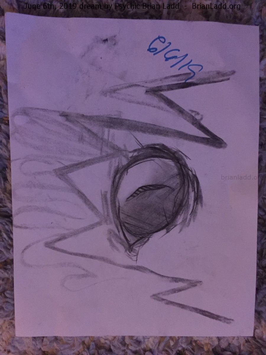11883 6 June 2019 1 - Not Sure, No Memory Of Drawing This.  Dream Number 11883 6 June 2019 1 Psychic Prediction...
Not Sure, No Memory Of Drawing This.  Dream Number 11883 6 June 2019 1 Psychic Prediction

